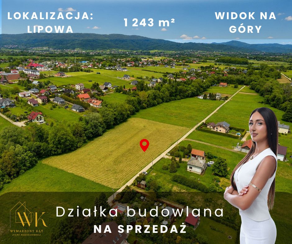 DZIAŁKA BUDOWLANA 1243 M2 I LIPOWA I WIDOK NA GÓRY