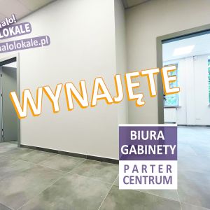 Biura, gabinety w centrum, parter