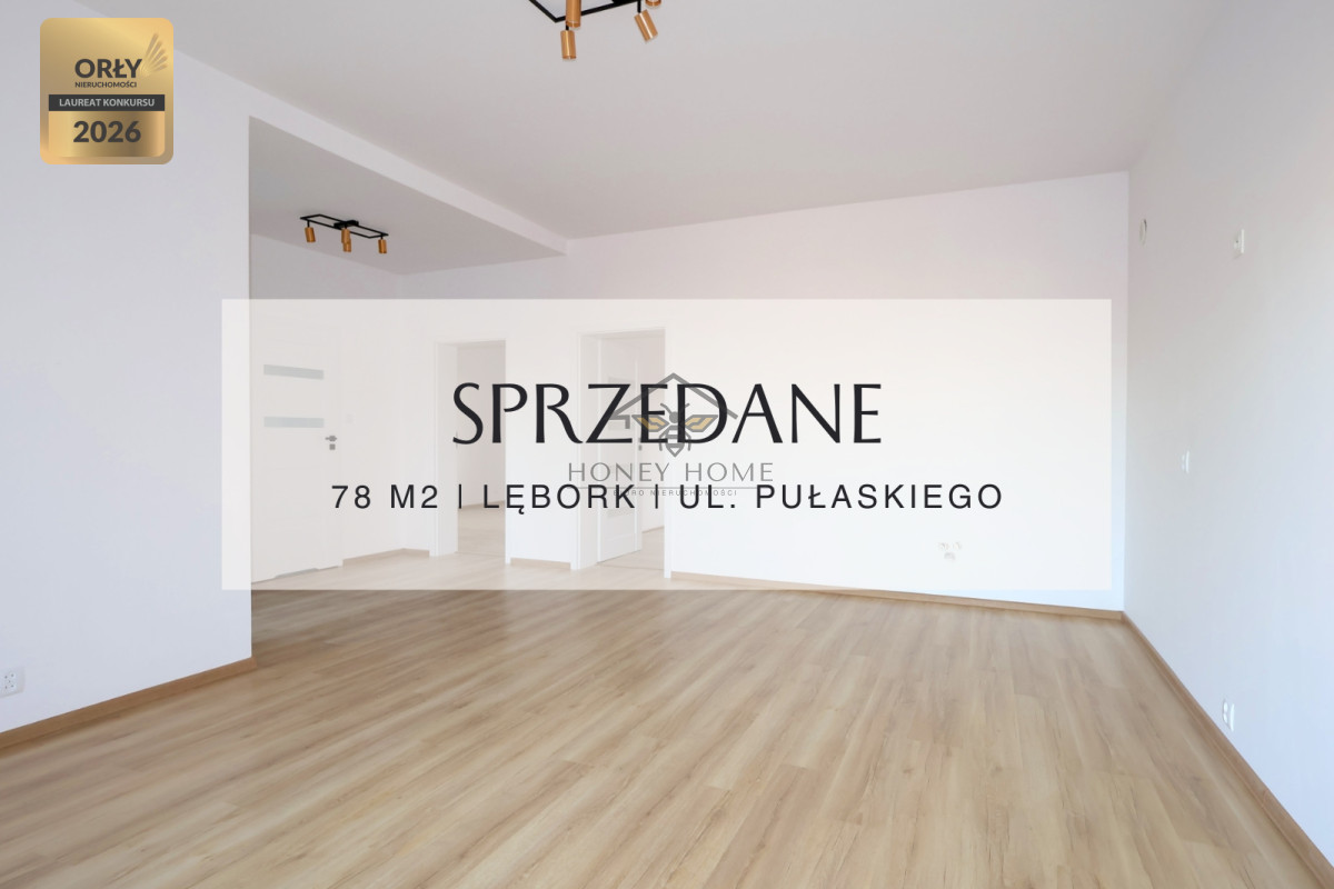 Słoneczne 78M² | 4 pokojowe z tarasem | Lębork